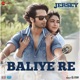 Baliye Re From Jersey Single