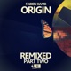 Origin Remixed Pt 2