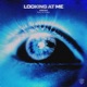 Looking at Me feat Victoria Extended Mix Single