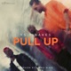Pull Up feat YS Bakes Single