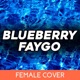 Blueberry Faygo Female Single