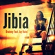 Jibia feat Jay Naini Single