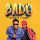 Bado feat Chege Single