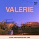 Valerie feat Abigail O brien Joshua Kieser James Tillman Single