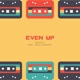 Even Up Single