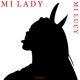 Mi Lady Mi Lucy Single