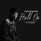 Hold On feat Bethel Olaje Single