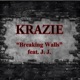 Breaking Walls feat J J Single