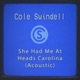 She Had Me At Heads Carolina Acoustic Single