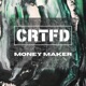 Money Maker Single