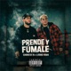 PRENDE Y FUMALE feat LIRIKO WAN Single