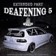 DEAFENING 5 feat KULLz Extended Part Single