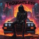 Thoughtless