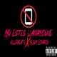 No Estes Llamandome feat Nilson Edgardo Single
