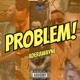 Problem Single