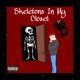 Skeletons in My Closet Single