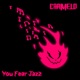 You Fear Jazz Single