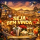 SEJA BEM VINDA Single
