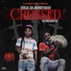 Crossed feat LBS Kee vin Single