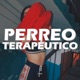Perreo Terapeutico