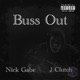 Buss Out feat Nick Gabe Single
