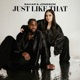 Just Like That Single