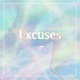 Excuses Single
