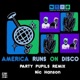 America Runs On Disco Party Pupils Remix Single