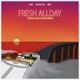 Fresh Allday feat Tokyo Pose Posse Shurkn Pap Mud Remix Single