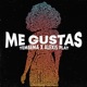 Me Gustas Single