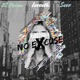 No Excuse feat Sevz Lovseth Single