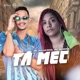 Tá Mec Single