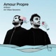 Amour Propre DJ Mix