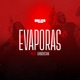 Evaporas feat Sandocan Single