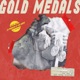 Gold Medals feat ChiefDvb Single