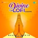 Divine Lofi Bhakti Geete Vol 2 EP