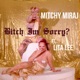 Bitch I m Sorry feat Lita Lee Single