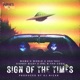 Sign of the Times feat Wawa s World Sidney Riley Sho Roc Orl B Tha Coda Single