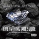 Everything Pressure feat Ronnetta Spencer Single