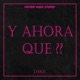 Y Ahora Que Single