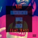 There It Go feat Kass Single