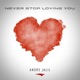 Never Stop Loving You Single