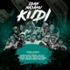 IDAN NASAMU KUDI feat Drinking Master Boojawa Dan sa a Rhombooz Big Bahuz Abu Iluv Azee Yaron Arewa M Torres Micky Arewa Boii Ib Bujawa Brodah Autah Kaybee zango Single