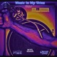 Music In My Veins WYFL Riddim Single