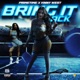 Bring It Back Single