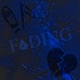 Fading feat Lil Skele Single