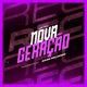 Nova Geração Single