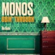 Monos Re Goin Single