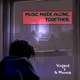 Music Made Alone Together Single