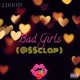 Bad Girls Single